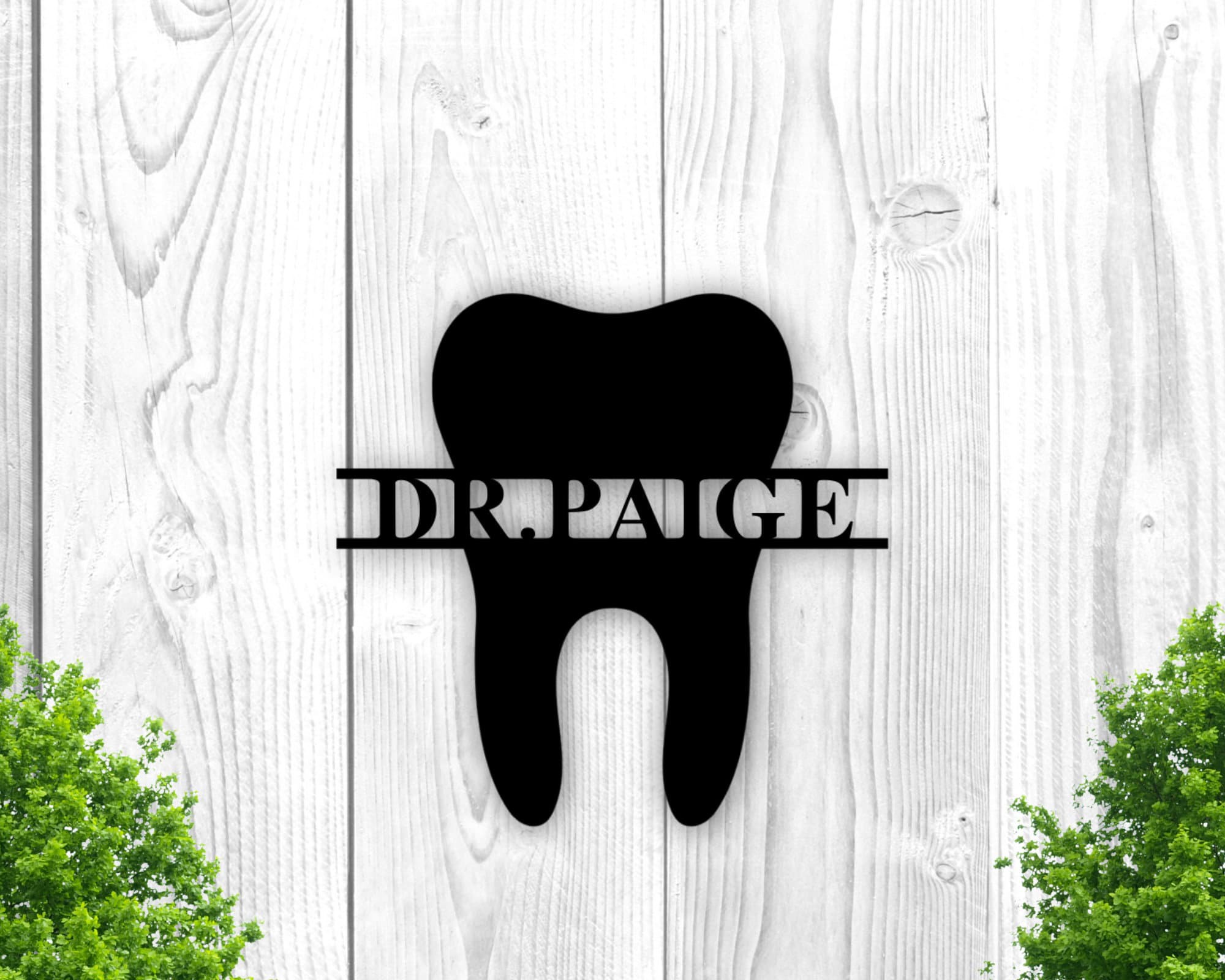 Custom Dentist Office Metal Sign Wall Decor