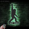 Funny-Bigfoot-I-Hate-People-Metal-Wall-Art-LED-Light-5